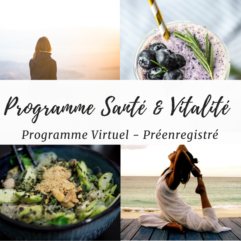 Santé & Vitalité – Programme virtuel – préenregistré